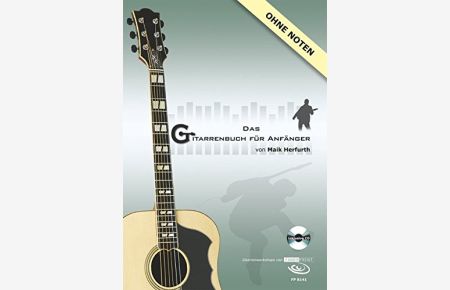 Das Gitarrenbuch für Anfänger, Gitarrenworkshop, m. Audio-CD