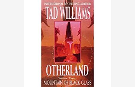 Otherland 3. Mountain of Black Glass. : Mountain of Black Glass Bk. 3