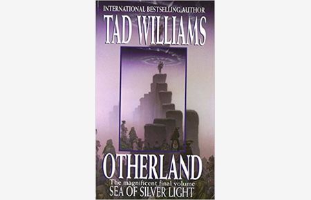 Otherland 4. Sea of Silver Light: Sea of Silver Light Bk. 4