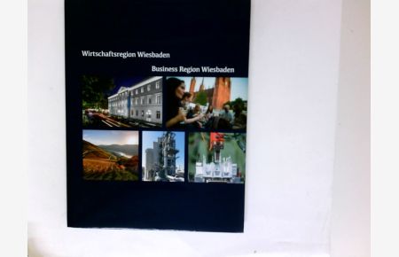 Wirtschaftsregion Wiesbaden = Business region Wiesbaden.   - Übersetzungen: KERN AG, Sprachendienste Bremen