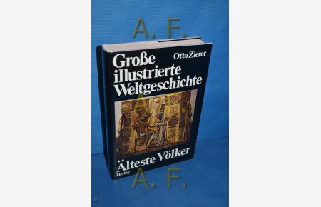 Älteste Völker, Frühzeit Europas (Große illustrierte Weltgeschichte 1)  - .