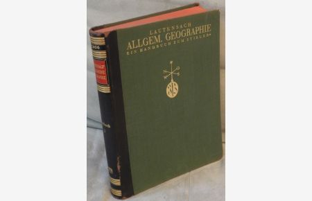 Allgemeine Geographie. Zur Einführung in die Länderkunde. Ein Handbuch zum Stieler.