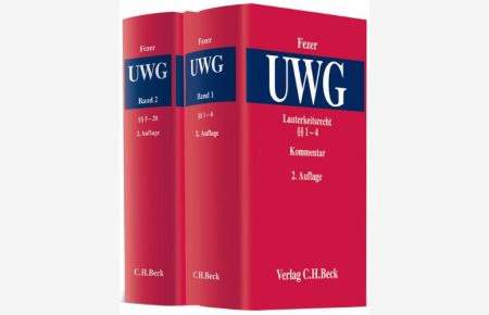Lauterkeitsrecht, Kommentar zum Gesetz gegen den unlauteren Wettbewerb (UWG) Gesamtwerk: In 2 Bänden