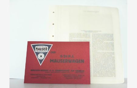Der Mauserwagen 6/24 PS. Automobile aus der Waffenfabrik.   - Reihe: Automobil Edition Band 4 - Hier Faksimile AE 01050.