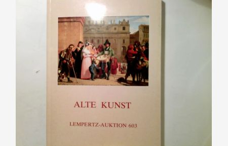 Lempertz Auktion 603 - Alte Kunst 22. bis 24. November 1984