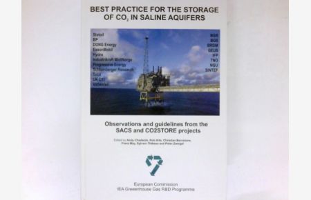 Best Practice for the Storage of CO² in Saline Aquifers :  - Franz May. Sylvain Thibeau & Peter Zweigel.