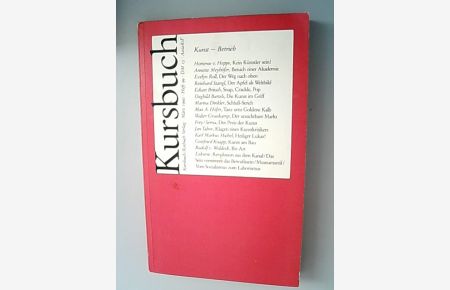 Kursbuch. 99 Kunst-Betrieb. März 1990.