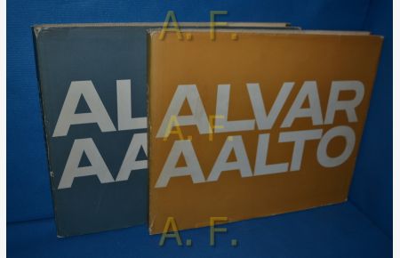 Alvar Aalto Band 1 1922-1962 + Band 2 1963 - 1970.   - [Trad. française: H. R. Von der Mühll. Engl. transl.: Henry A. Frey]