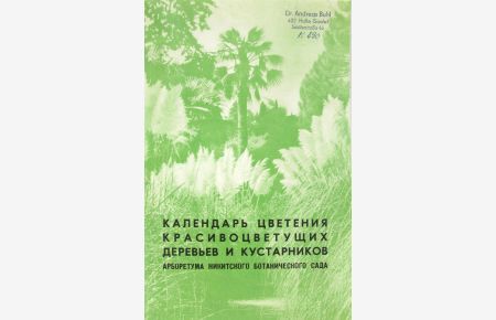 Kalender blühender und wunderschön blühender Bäume und Sträucher (Arboretum Nikitskowo Botanischer Garten)