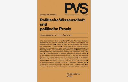 Politische Wissenschaft und politische Praxis (Politische Vierteljahresschrift) Sonderheft 9/178
