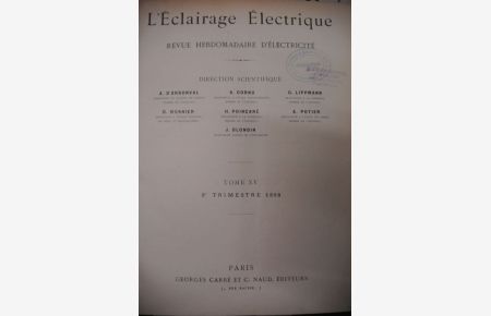 L'Eclairage Electrique. Revue Hebdomadaire d'Electricite. Tome XV. 2e Trimestre 1898.