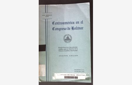 Centroamerica en el Congreso de Bolivar;