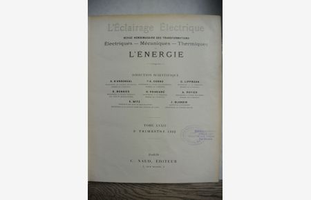 L'Eclairage Electrique. Revue Hebdomadaire des Transformations. Electriques - Mecaniques - Thermiques. Tome XXXII. 3e trimestre 1902.