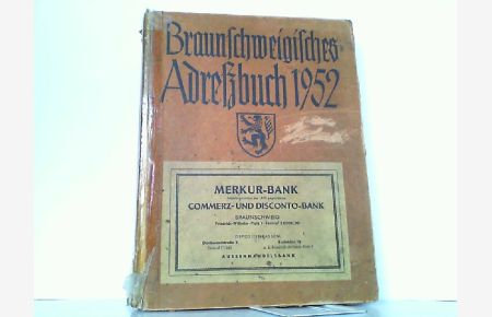 Braunschweigisches Adressbuch für das Jahr 1952. - 130. Ausgabe.