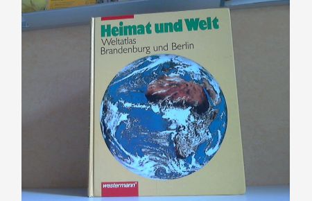 Heimat und Welt, Weltatlas - Ausgabe für Brandenburg und Berlin