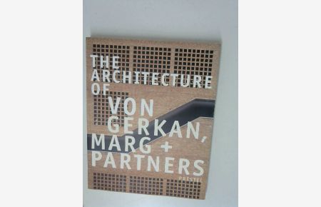 The Architecture of von Gerkan, Marg + Partners (Critical Perspectives)