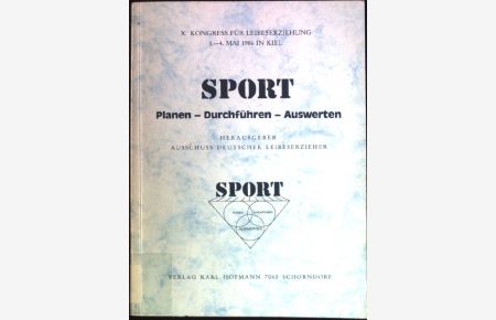 Sport: Planen- Durchführen- Auswerten.