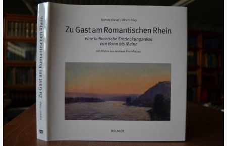 Zu Gast am romantischen Rhein. Eine kulinarische Entdeckungsreise von Bonn bis Mainz.