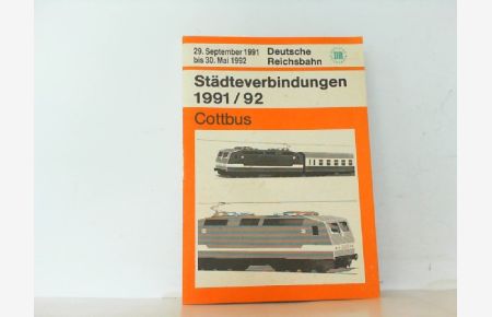 Städteverbindungen 1991/92. Cottbus. Gültig vom 29. September 1991 bis 30. Mai 1992.