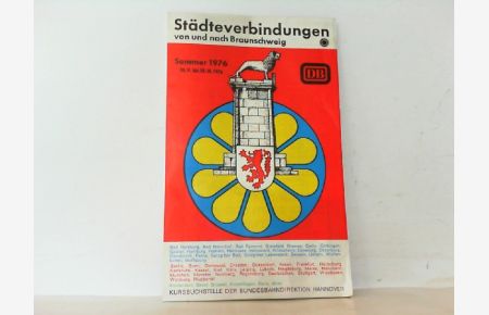 Städteverbindungen von und nach Braunschweig. Sommer 1976. Gültig vom 30. V bis 25. IX 1976.