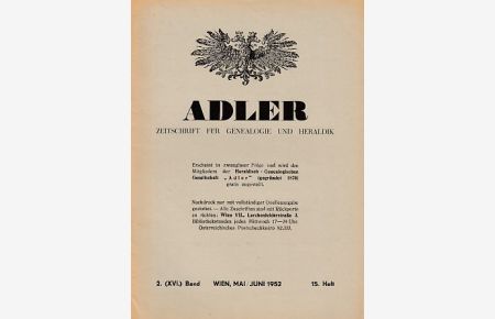 Allerneuestes vom Ursprung der Babenberger.   - In: Adler. Zeitschrift für Genealogie und Heraldik; 1952 Heft 15.