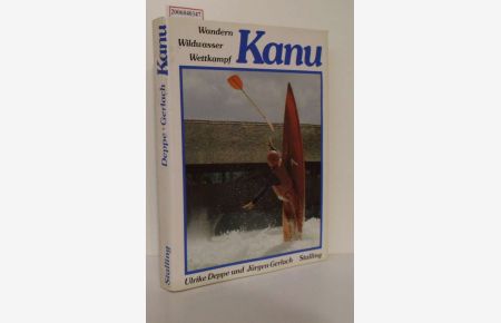 Kanu  - Wandern * Wildwasser * Wettkampf