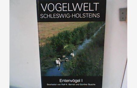 Vogelwelt Schleswig-Holsteins, Band. 3 : Entenvögel (Höckerschwan - Löffelente).   - Hrsg. Ornithologische Arbeitsgemeinschaft für Schleswig-Holstein und Hamburg e. V.