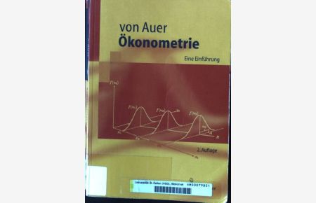 Ökonometrie : eine Einführung ; mit 51 Tabellen.   - Springer-Lehrbuch