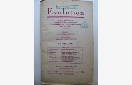 Evolution. Revue mensuelle des questions intéressant l'apaisement international et le rapprochement des peuples. No 1 - 15 Janvier 1926.