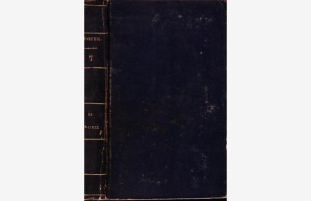 Oeuvres. Tome VII: La Prairie (The Prairie. ) Trad. de M. Defauconpret, avec des eclaircissemens et des notes historiques.