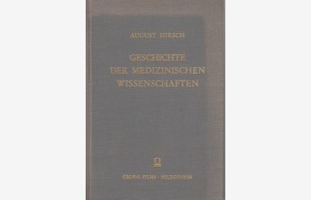 Geschichte der medizinischen Wissenschaften in Deutschland.