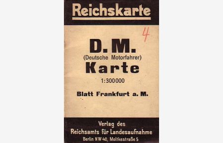 Reichskarte. D. M. (Deutsche Motorfahrer) Karte. Blatt Frankfurt a. Main.