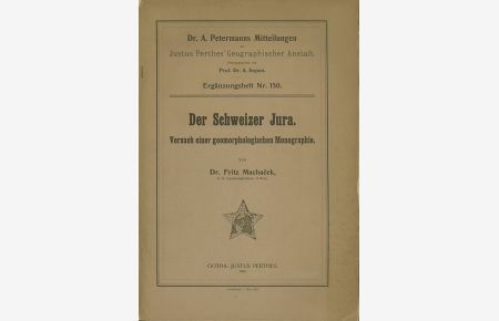 Der Schweizer Jura : Versuch einer geomorphologischen Monographie.