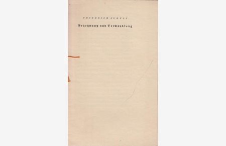 Begegnung und Verwandlung. Für Munkepunke. Gedruckt in 50 Stücken von Carl Michaalsche Hof- und Ratsdruckerei, Güstrow, Januar 1931.