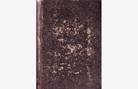 Taschenbuch der Reisen, oder unterhaltende Darstellung der Entdeckungen des 18ten Jahrhunderts, in Rücksicht der Länder, Menschen und Productenkunde. Für jede Klasse von Lesern. Achter Jahrgang für das Jahr 1809.