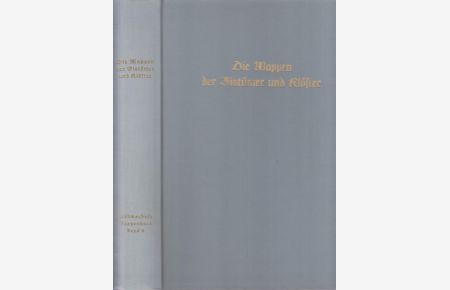 Die Wappen der Bistümer und Klöster (= J. Siebmacher´s Grosses Wappenbuch Band 8).