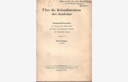 Über die Kristallstruktur des Analcims. Dissertation an der Universität Leipzig, 1931. Sonderdruck aus 'Zeitschrift für Kristallographie', Band 77, 1931.