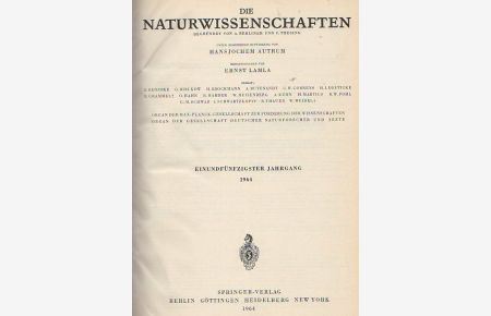 Die Naturwissenschaften. Einundfünfzigster (51. ) Jahrgang 1964, komplett mit den Heften 1 (erstes Januarheft) bis 24 (zweites Dezemberheft).