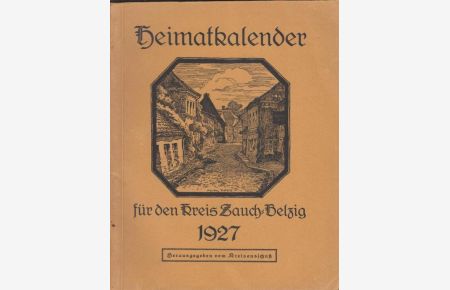 Heimatkalender für den Kreis Zauch-Belzig 1927. (3. Jahrgang).