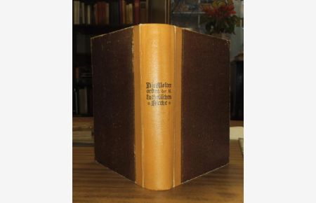Die Klosterorden der hl. Katholischen Kirche. Ein Buch für das christliche Haus. Mit Erlaubnis der geistlichen Obrigkeit.