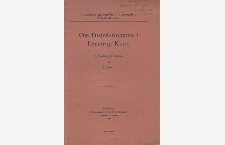 Om Dislokationerne i Lonstrup Klint. ( Danmarks geologiske Undersogelse. IV. Raekke, Bd. 1, Nr. 4).