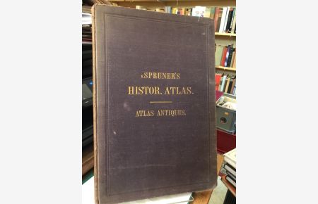 Atlas Antiquus. Karoli Spruneri Opus.