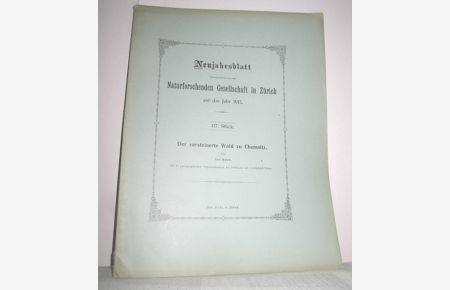 117. Neujahrsblatt der Naturforschenden Gesellschaft auf das Jahr 1915 (Der versteinerte Wald zu Chemnitz)