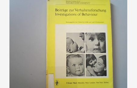 Beiträge zur Verhaltensforschung (Investigations of behaviour) Biblioteca Psychiatrica; 147.   - Aktuelle Fragen der Psychiatrie und Neurologie; 11