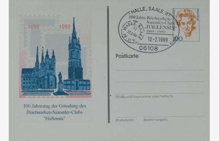 AK 100. Jahrestag der Gründung des Briefmarken-Sammler-Clubs Hallensia e. V. 1899