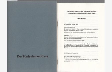 Der Tönissteiner Kreis. Mit Verzeichnis der gehaltenen Vorträge ( 45 Seiten ). Jahrestreffen 1959 bis 1979.