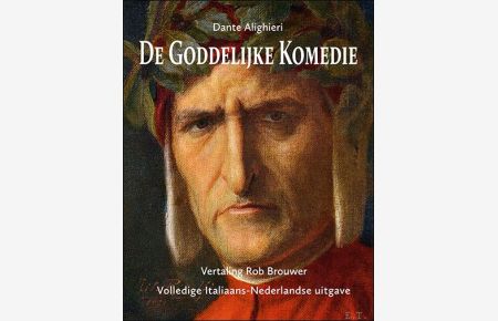 Goddelijke Komedie. Volledige Italiaans-Nederlandse uitgave.
