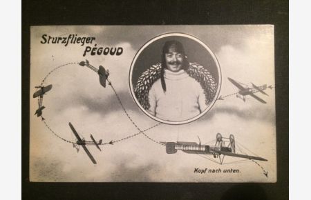 Ansichtskarte Sturzflieger Pégoud fliegt einen Looping in seinem Flugzeug.