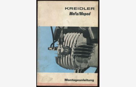 Kreidler Mofa/Moped Montageanleitung.