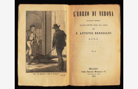 L'ebreo di Verona : Racconto Storico dall' anno 1846 al 1849 (Vol. 3)